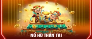 Game Nổ Hũ Thần Tài 58Win Mang Lại Vận May Và Tài Lộc 7 Game Nổ Hũ Thần Tài 58Win Mang Lại Vận May Và Tài Lộc