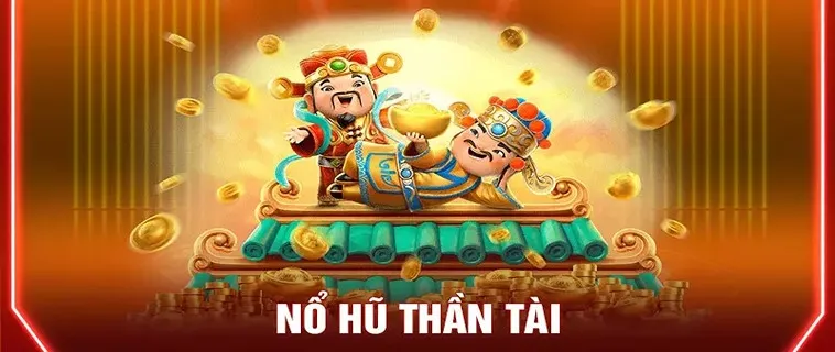 Game Nổ Hũ Thần Tài 58Win Mang Lại Vận May Và Tài Lộc 1 Game Nổ Hũ Thần Tài 58Win Mang Lại Vận May Và Tài Lộc